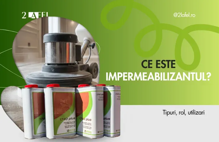 Ce este impermeabilizantul
